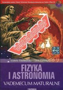 Fizyka i astronomia vademecum maturalne + CD Matura 2007