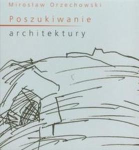 Poszukiwanie architektury - 2825703708