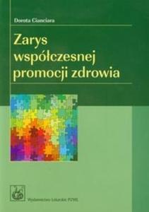 Zarys wspczesnej promocji zdrowia - 2825703914