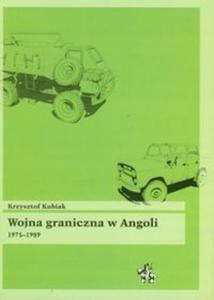 Wojna graniczna w Angoli 1975-1989 - 2825703954