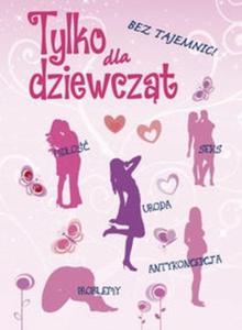 Tylko dla dziewczt - 2825703983