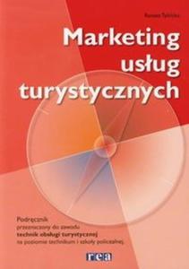 Marketing usug turystycznych. Podrcznik do zawodu technik obsugi turystycznej.