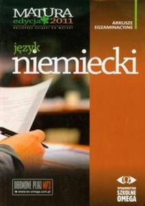 Jzyk niemiecki Matura 2011 Arkusze egzaminacyjne