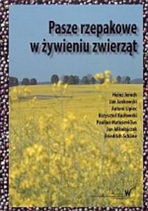 Pasze rzepakowe w ywieniu zwierzt - 2859501638