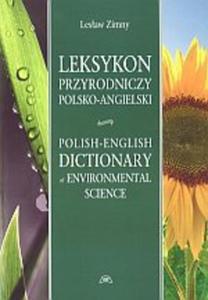 Leksykon przyrodniczy polsko-angielski z indeksem hase angielskich - 2859501642