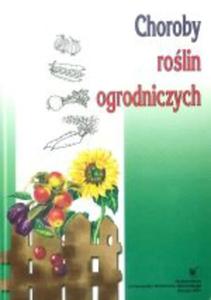 Choroby rolin ogrodniczych - 2859501771