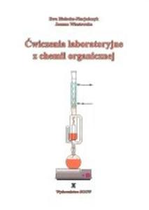 wiczenia laboratoryjne z chemii organicznej - 2859501798