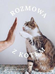 Rozmowa z kotem - 2867452276