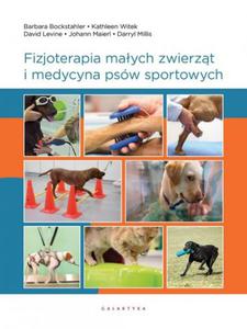 Fizjoterapia maych zwierzt i medycyna psw sportowych - 2874425968