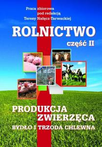 Rolnictwo cz 2 Produkcja zwierzca Bydo i trzoda chlewna - 2859501481