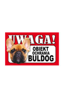 TABLICZKA OSTRZEGAWCZA OBIEKT OCHRANIA BULDOG dostpne do wyczerpania zapasw - 2860439389