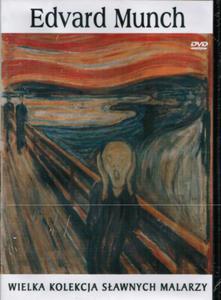 EDVARD MUNCH. WIELKA KOLEKCJA SAWNYCH MALARZY DVD - 2848026967