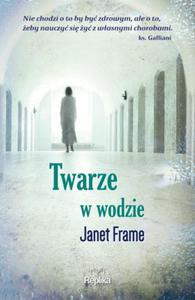 TWARZE W WODZIE Janet Frame - 2859981623