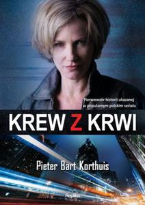 KREW Z KRWI Pieter Bart Korthuis - 2859981631