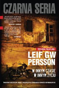 W INNYM CZASIE W INNYM YCIU Leif GW Persson - 2859981723