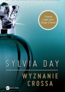 WYZNANIE CROSSA t.3 DOTYK CROSSA Sylvia June Day - 2859981783