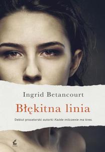 BKITNA LINIA Ingrid Betancourt - 2859981962