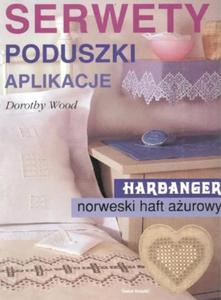 SERWETY PODUSZKI APLIKACJE HARDANGER NORWESKI HAFT AUROWY Dorothy Wood - 2870352432