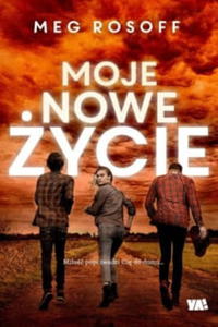 MOJE NOWE YCIE Meg Rosoff - 2859982042