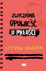 ZWYCZAJNA OPOWIE O MIOCI Steven Camden - 2859982129