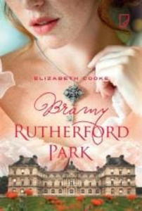 BRAMY RUTHERFORD PARK Elizabeth Cooke - 2859982454