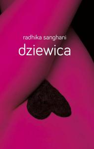 DZIEWICA Radhika Sanghani - 2859982502