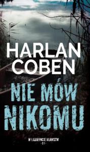 NIE MW NIKOMU Harlan Coben - 2876528192