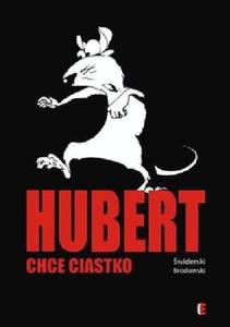 HUBERT CHCE CIASTKO Bartomiej widerski - 2859982647