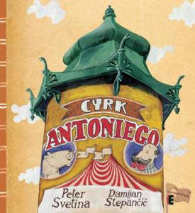 CYRK ANTONIEGO Peter Svetina - 2859982648