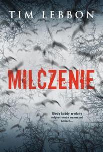 MILCZENIE Tim Lebbon - 2859982912