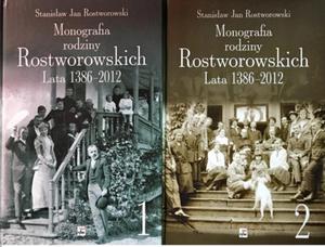 MONOGRAFIA RODZINY ROSTWOROWSKICH LATA 1386-2012 Stanisaw Jan Rostworowski - 2876317519