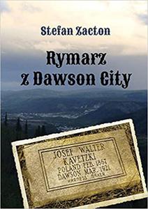 RYMARZ Z DAWSON CITY Zacton Stefan - 2862877411