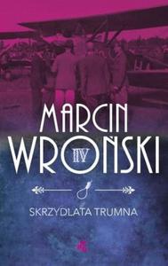 SKRZYDLATA TRUMNA Wroski Marcin - 2864994332