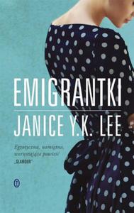 EMIGRANTKI Janice Y. K. Lee - 2877839468