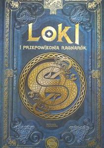 LOKI I PRZEPOWIEDNIA RAGNAROK MITOLOGIA NORDYCKA 3 - 2878398054