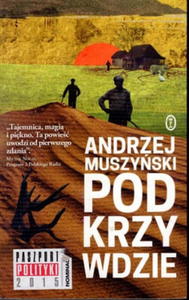 PODKRZYWDZIE ANDRZEJ MUSZYSKI - 2867308020