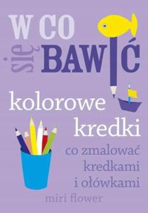 W CO SI BAWI KOLOROWE KREDKI - 2878135822