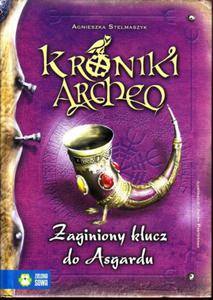 ZAGINIONY KLUCZ DO ASGARDU KRONIKI ARCHEO 6 Agnieszka Stelmaszyk - 2872252925