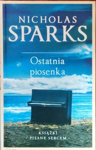 OSTATNIA PIOSENKA Nicholas Sparks - 2877929800