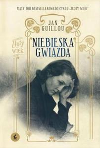 NIEBIESKA GWIAZDA Jan Guillou - 2877929801