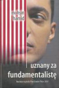 UZNANY ZA FUNDAMENTALIST Mohsin Hamid - 2838740662