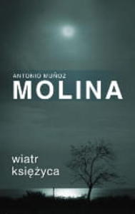 WIATR KSIʯYCA Antonio Muoz Molina - 2838740672