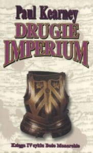 DRUGIE IMPERIUM. TOM 4 BOE MONARCHIE Paul Kearney - 2838740734