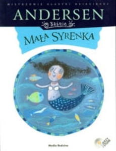 MISTRZOWIE KLASYKI DZIECIECEJ. BANIE ANDERSEN. MAA SYRENKA +CD - 2859981554