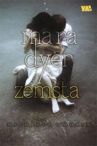 MARA DYER. ZEMSTA Michelle Hodkin - 2844731187