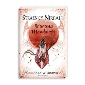 STRANICY NIRGALI 3 KORONA MANDALICH Wojdowicz Agnieszka - 2845196381