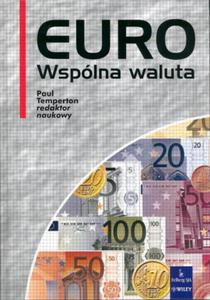 EURO WSPLNA WALUTA Paul Temperton (red.) - 2846796013