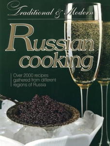 RUSSIAN COOKING. TRADITIONAL & MODERN Inna ukasik - 2847497586