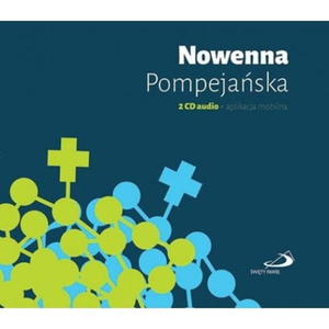 Nowenna Pompejaska, Audiobook, 2 pyty CD + aplikacja mobilna - 2859960537