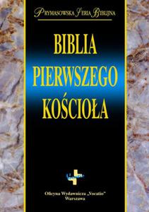 Biblia Pierwszego Kocioa - 2859960971